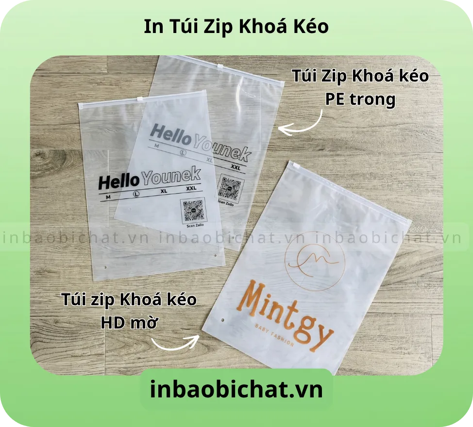Túi zip khoá kéo PE trong và HD lụa mờ