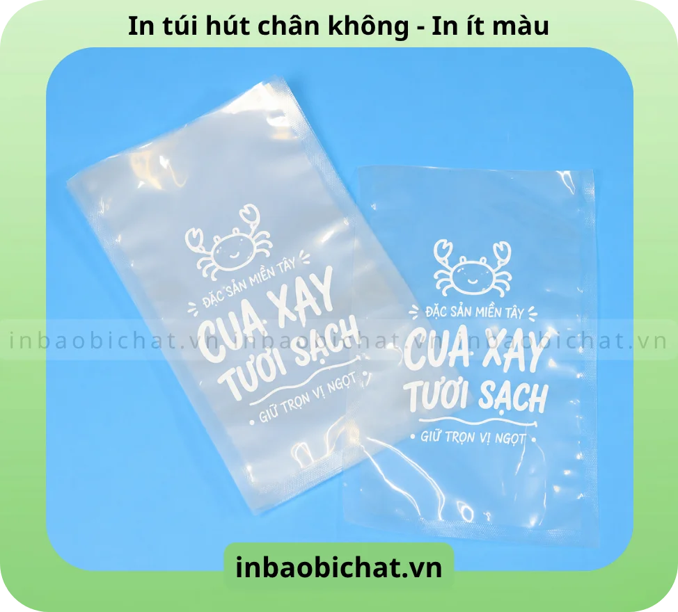 Túi hút chân không in số lượng ít - In ít màu