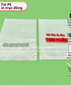 Túi pe trong in trục đồng giá sỉ rẻ, in túi pe trong theo yêu cầu số lượng lớn, túi pe trong cắt ngang miệng in, túi pe in 1 màu 1 mặt